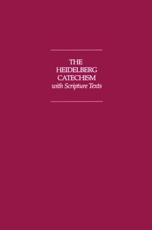 Beispielbild fr The Heidelberg Catechism With Scripture Texts zum Verkauf von BooksRun