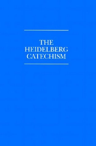 Beispielbild fr The Heidelberg Catechism (English and German Edition) zum Verkauf von Wonder Book