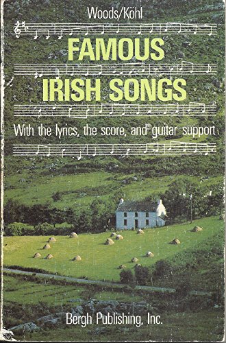 Stock image for Famous Irish Songs: With the Lyrics, the Score and Guitar Support for sale by Wonder Book