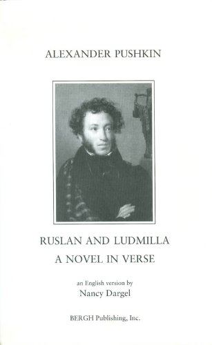 Beispielbild fr Ruslan and Ludmilla: A Novel in Verse zum Verkauf von ThriftBooks-Atlanta