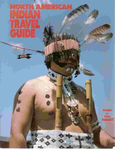 Beispielbild fr North American Indian Travel Guide zum Verkauf von Chequamegon Books