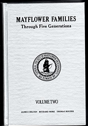9780930270018: Mayflower Families Through Five Generations: Descendants of the Pilgrims Who Landed at Plymouth, Mass., December 1620.