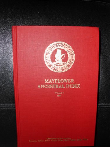 Stock image for Mayflower Ancestral Index (Volume 1) for sale by Sequitur Books