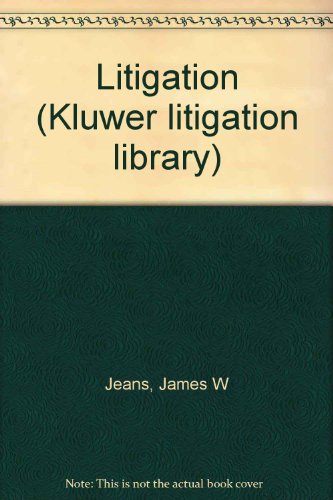 Stock image for Litigation (Kluwer litigation library) for sale by Wonder Book