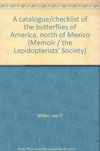 9780930282035: A catalogue/checklist of the butterflies of America, north of Mexico (Memoir / the Lepidopterists' Society)