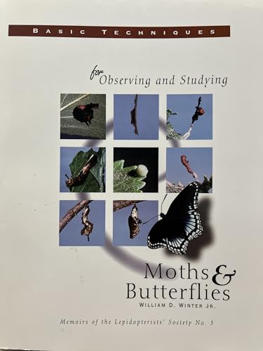 9780930282073: Basic Techniques for Observing and Studying Moths & Butterflies (Memoir No. 5)