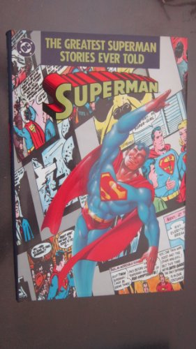 Beispielbild fr The Greatest Superman stories ever told zum Verkauf von HPB-Ruby