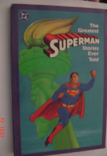 Stock image for Greatest Superman Stories Ever Told for sale by Ergodebooks