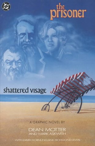 Imagen de archivo de The Prisoner: Shattered Visage a la venta por ThriftBooks-Atlanta
