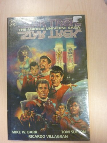 Beispielbild fr Star Trek: The Mirror Universe Saga : Based on Star Trek Created Gene Roddenberry zum Verkauf von GF Books, Inc.