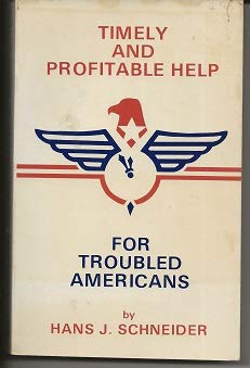 Stock image for Timely and Profitable Help for Troubled Americans for sale by Wonder Book