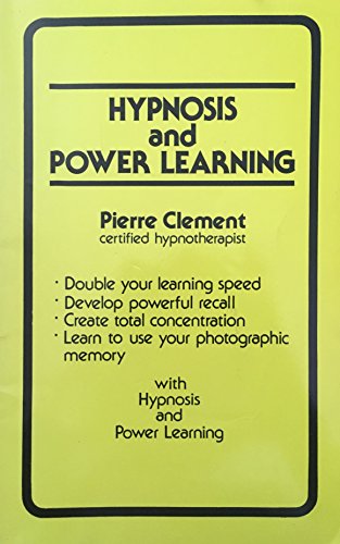 Stock image for Hypnosis and Power Learning for sale by Front Cover Books