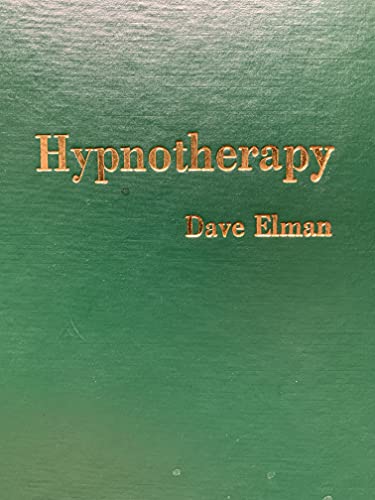Hypnotherapy [Hardcover ] - Dave Elman