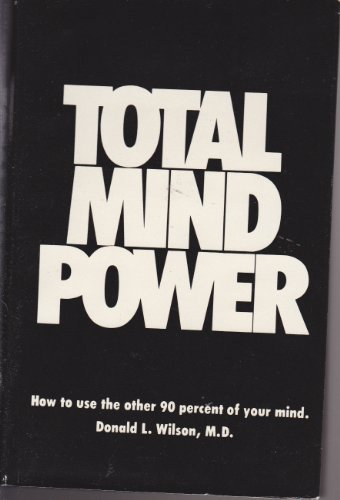 Beispielbild fr Total Mind Power zum Verkauf von Half Price Books Inc.