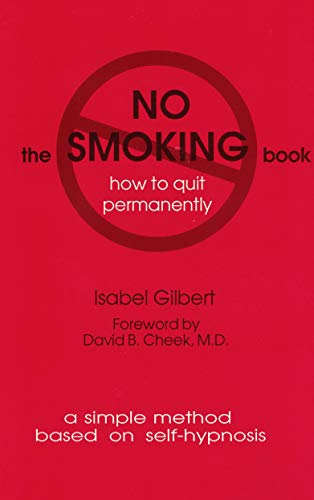 Beispielbild fr No Smoking Book: How to Quit Permanently zum Verkauf von Idaho Youth Ranch Books