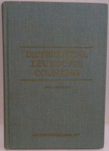 Differential Leukocyte Counting. CAP Conference, Aspen 1977