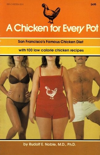 Stock image for A Chicken for Every Pot for sale by ThriftBooks-Dallas