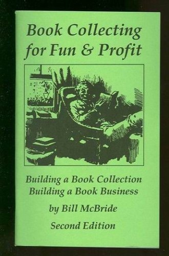 Book Collecting for Fun & Profit