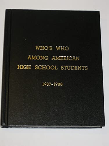 9780930315467: Who's Who Among American High School Students 1987-1988 (Volume 3)