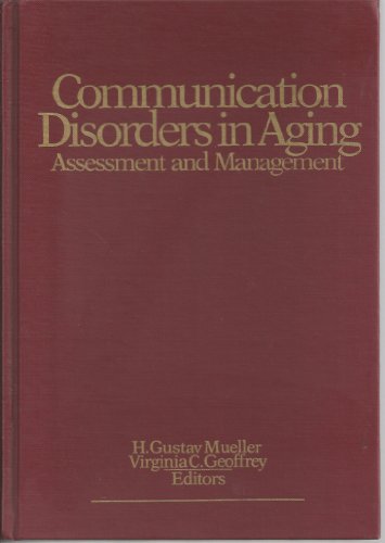 Imagen de archivo de Communication Disorders in Aging: Assessment and Management a la venta por HPB-Red