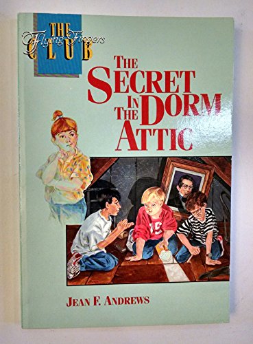 Beispielbild fr The Secret in the Dorm Attic zum Verkauf von ThriftBooks-Atlanta