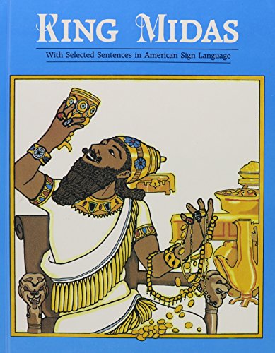 9780930323752: King Midas, book – With Selected Sentences in American Sign Language