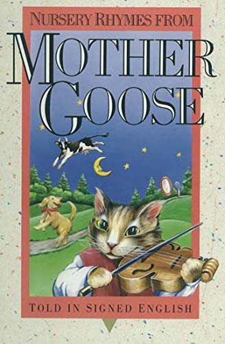 Stock image for Nursery Rhymes from Mother Goose: Told in Signed English (Signed English Series) for sale by Front Cover Books