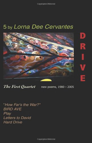

Drive: The First Quartet: New Poems, 1980 2005