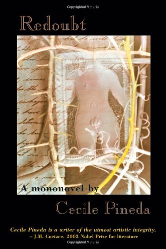 Imagen de archivo de Redoubt: A Mononovel (Complete Works of Cecile Pineda series) a la venta por Books From California