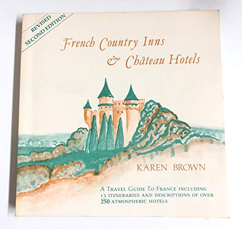 Stock image for French Country Bed and Breakfasts for sale by Better World Books: West