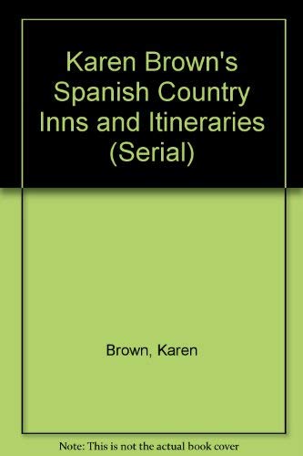 Stock image for Karen Brown's Spain Charming Inns and Itineraries, 1996 for sale by Better World Books