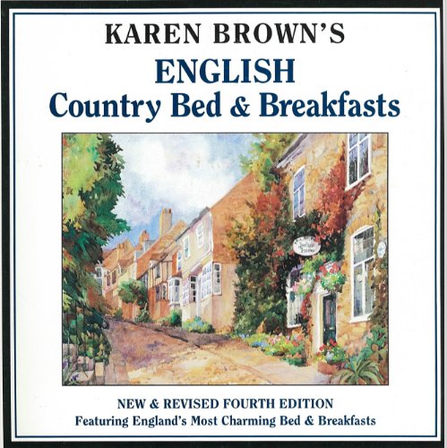 Imagen de archivo de Karen Brown's English Country Bed and Breakfast a la venta por Basement Seller 101