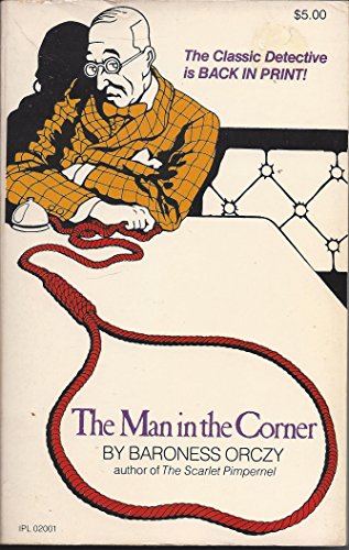 Stock image for THE MAN IN THE CORNER for sale by Karen Wickliff - Books