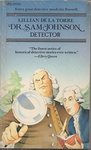 Imagen de archivo de DR. SAM JOHNSON: DETECTOR (IPL LIBRARY OF CRIME CLASSICS) a la venta por WONDERFUL BOOKS BY MAIL