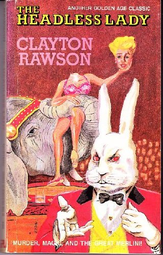 The Headless Lady (Ipl Library of Crime Classics.) (9780930330606) by Rawson, Clayton