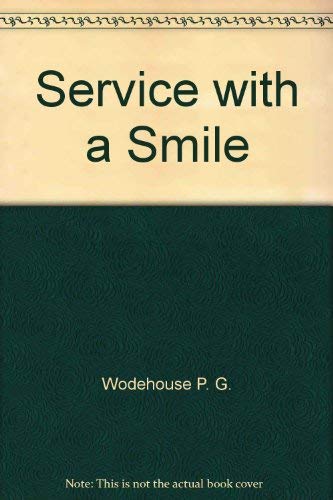 9780930330927: Service with a Smile