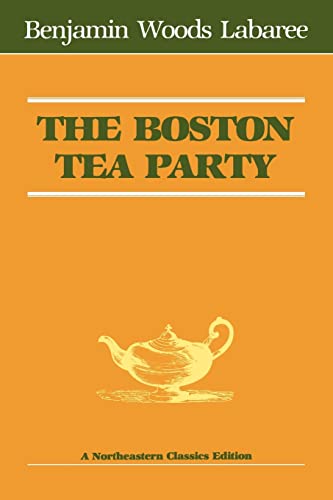 THE BOSTON TEA PARTY.