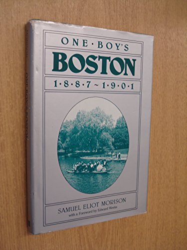 Beispielbild fr One Boy's Boston 1887-1901 zum Verkauf von BooksRun