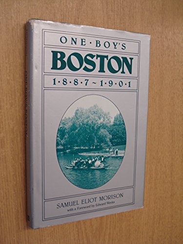 One Boy's Boston; 1887 - 1901