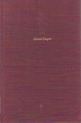 9780930350659: Marcel Dupre: The Work of a Master Organist