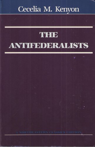 Stock image for The Antifederalists for sale by Gulf Coast Books