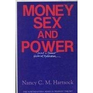 Stock image for Money, Sex, and Power : Toward a Feminist Historical Materialism for sale by Better World Books: West