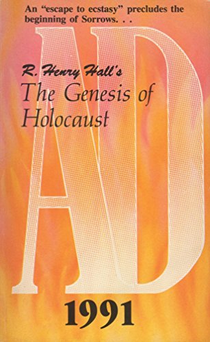 Stock image for A. D. 1991: The Genesis of Holocaust for sale by Foggypaws