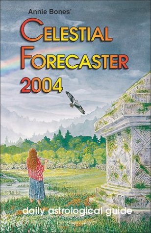 9780930356682: Celestial Forecaster 2004