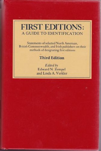 Stock image for First Editions, a Guide to Identification: Statements of Selected North American, British Commonwealth, and Irish Publishers on Their Methods of Desig for sale by ThriftBooks-Atlanta