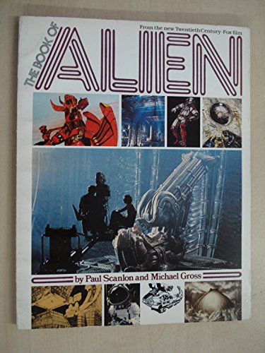 Imagen de archivo de The Book of Alien: from the new Twentieth Century-Fox film a la venta por Books From California