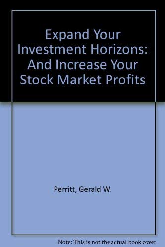 Imagen de archivo de Expand Your Investment Horizons: And Increase Your Stock Market Profits a la venta por Mispah books