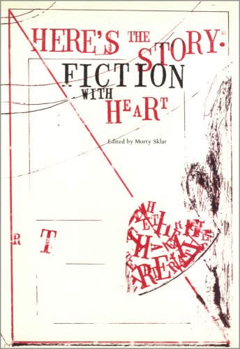 Imagen de archivo de Here's the Story: Fiction With Heart a la venta por Village Works