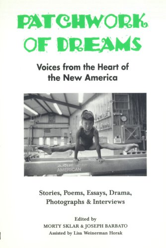 Stock image for Patchwork of Dreams: Voices from the Heart of the New America (Ethnic Diversity Series, No 5) for sale by Wonder Book