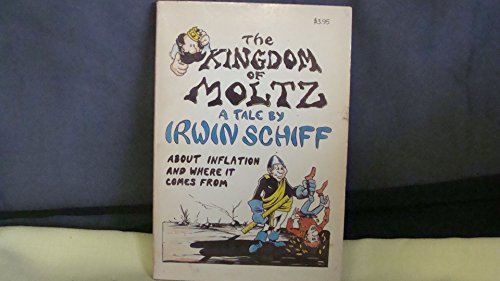 The Kingdom of Moltz - Schiff, Irwin A